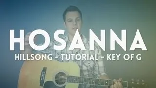 Hosanna - Hillsong - Tutorial (Key of G)