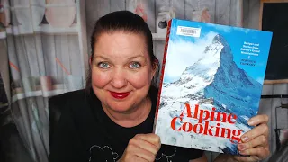 Cookbook Lookthrough: Alpine Cooking - Ski Chalets and Lodge Recipes! Cookbook by Meredith Erickson