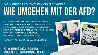 Institut für Politikwissenschaft diskutiert: Wie umgehen mit der AfD?