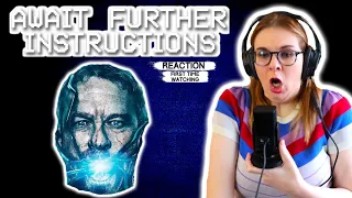 AWAIT FURTHER INSTRUCTIONS (2018) MOVIE REACTION AND REVIEW! FIRST TIME WATCHING!