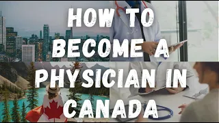 How to Become a DOCTOR in Canada for IMG : BECOME A PHYSICIAN [RESEARCH, VOLUNTEERING]