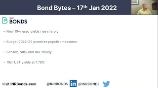 Gsec yields continued upward momentum - Bond Bytes 17th Jan 2022