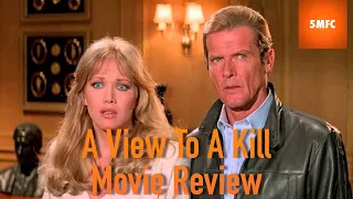A View To A Kill (1985) Movie Review | James Bond on Film | Roger Moore