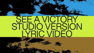 See A Victory | Studio Version | Official Lyric Video | Elevation Worship