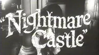 *Bonus Upload* NIGHTMARE CASTLE - (1965) Trailer