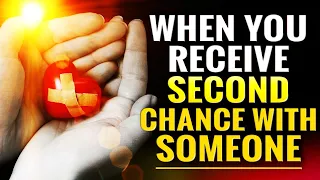When You Receive Second Chance At Love With Someone It Means God Is Telling You..