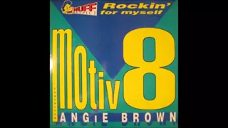 DISC SPOTLIGHT: “Rockin’ For Myself” by Motiv 8 featuring Angie Brown (1993)