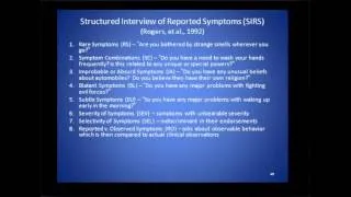 Structured Interview of Reported Symptoms (SIRS)