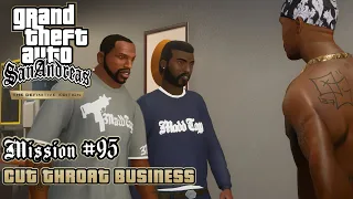 GTA San Andreas: Definitive Edition - Mission #95 - Cut Throat Business (PC)