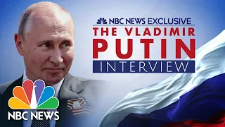The Vladimir Putin Interview: An NBC News exclusive