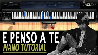 LUCIO BATTISTI - E Penso a Te PIANO TUTORIAL (How To Play)