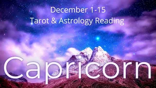 Capricorn, Everything Is Aligning In Your Favor // December 1-15 Tarot & Astrology Reading