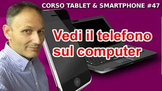 # 47 Vedere lo Smartphone sul computer (DroidAtScreen) - Maggiolina - Corso Tablet e Smartphone