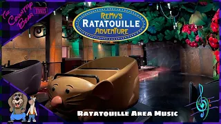 Remy’s Ratatouille Adventure - Area Loop Music (Epcot)