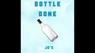 Bottle Done - Jo'E | Official Audio | Chutney Soca 2024