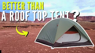 Overlanding with a Ground Tent is UNDERRATED. (Here's Why)