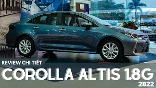 Toyota Corolla Altis 2022 bản 1.8G có gì thú vị? | Toyota Long Biên