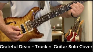 Grateful Dead (American Beauty) - Truckin' Guitar Solo Cover