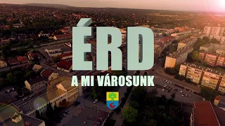 Érd, a mi városunk