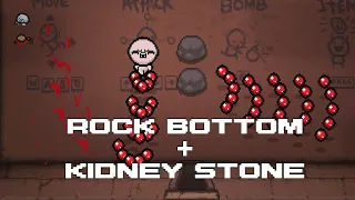 ROCK BOTTOM +  KIDNEY STONE Synergy | The Binding of Isaac Repentance