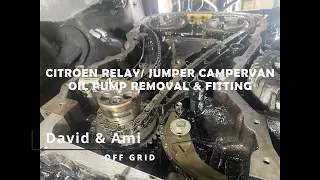 Citroen Relay/ Jumper Oil Pump Removal & Fitting