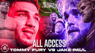 ALL ACCESS: JAKE PAUL VS. TOMMY FURY  | Epilogue Finale