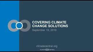 Webinar: Covering Climate Change Solutions