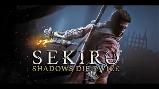 СТРИМ!НЕПРОСТОЙ ПУТЬ САМУРАЯ! # 2 SEKIRO SHADOWS DIE TWICE