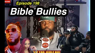 Episode 198: Bible Bullies
