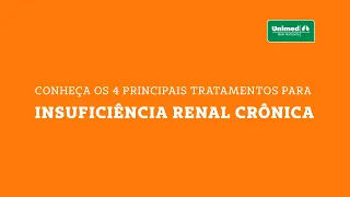 Conheça os principais tratamentos para a insuficiência renal crônica