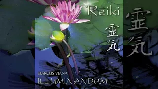 Marcus Viana - Reiki I (Álbum Completo)