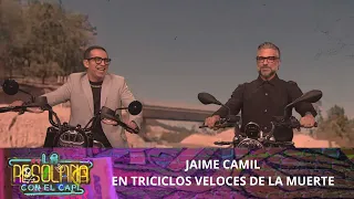 Competencia de triciclos con Jaime Camil en La Resolana | Programa del 19 mayo del 2024