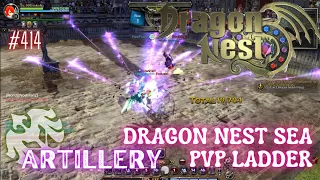 #414 Artillery ~ Dragon Nest SEA PVP Ladder -Requested-