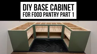 DIY Base Cabinet Build for food pantry Part 1