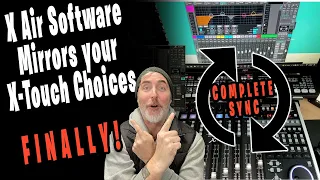 X AIR EDIT Mirrors X-Touch Selections