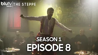 The Steppe - Episode 8 (English Subtitle) Bozkır | Season 1 (4K)