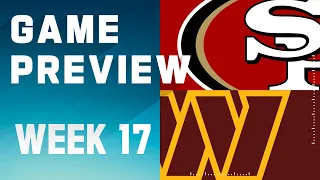 San Francisco 49ers vs. Washington Commanders | 2023 Week 17 Game Preview