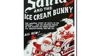 Cinema Cyanide Ep 17 Santa Claus and the Ice Cream Bunny
