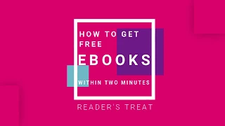 free ebooks download | reader's treat | 2 ways to get your fav books within 2 mins.