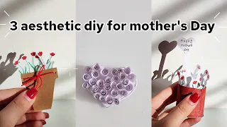 3 aesthetic diy for mother's Day 🌷💖
