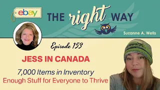 eBay Seller Chat with Jess in Canada: 7,000 Items, Warehouse, Enough for All of Us to Thrive 🇨🇦