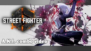 SF6: A.K.I. (Aki) combo video (32 hits, 7242 damage, etc)