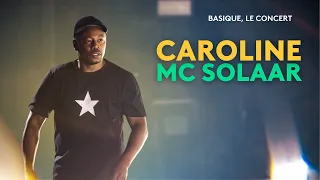 🎶 MC SOLAAR - "Caroline"  • Basique, le concert