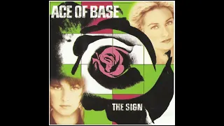 JV´s Vault presents: Ace Of Base  - The Sign (Full album), 1993