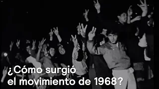 Cronología: Así surgió el movimiento estudiantil de 1968 - Las Noticias con Danielle