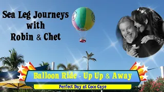 WATCH: Balloon Ride Over Coco Caye Royal Caribbean's Private Island