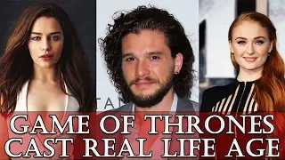 Game of Thrones Cast Real Life Age 2019