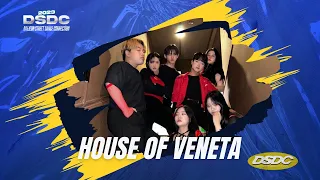 HOUSE OF VENETA | Showcase #6 | 2023 Daejeon Street Dance Connection | 20230826 | DSDC | 대전