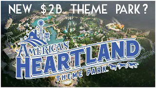 Exploring the Epic NEW $2B Theme Park: American Heartland