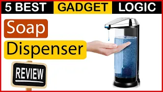 ✅ Best Automatic Soap Dispenser Amazon in 2023 🍳 Top 5 Tested [Buying Guide]